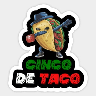 Funny Taco Cinco de Mayo Mexican Fiesta Cinco De Taco Sticker